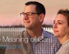 Image for post: The Meaning of Care Magazine: Read the Spring 2020 issue