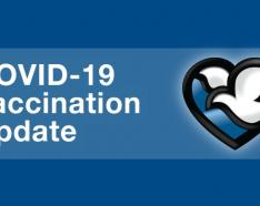 Image for post: COVID-19 Vaccination Update: Last Call for Vaccinations; Community Program Begins Next Week
