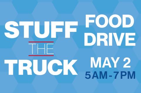 Stuff the Truck Food Drive: Help us fight hunger on May 2 | Methodist ...